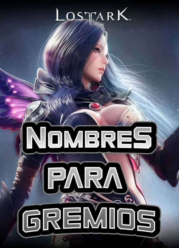 Nombres para gremios Lost Ark